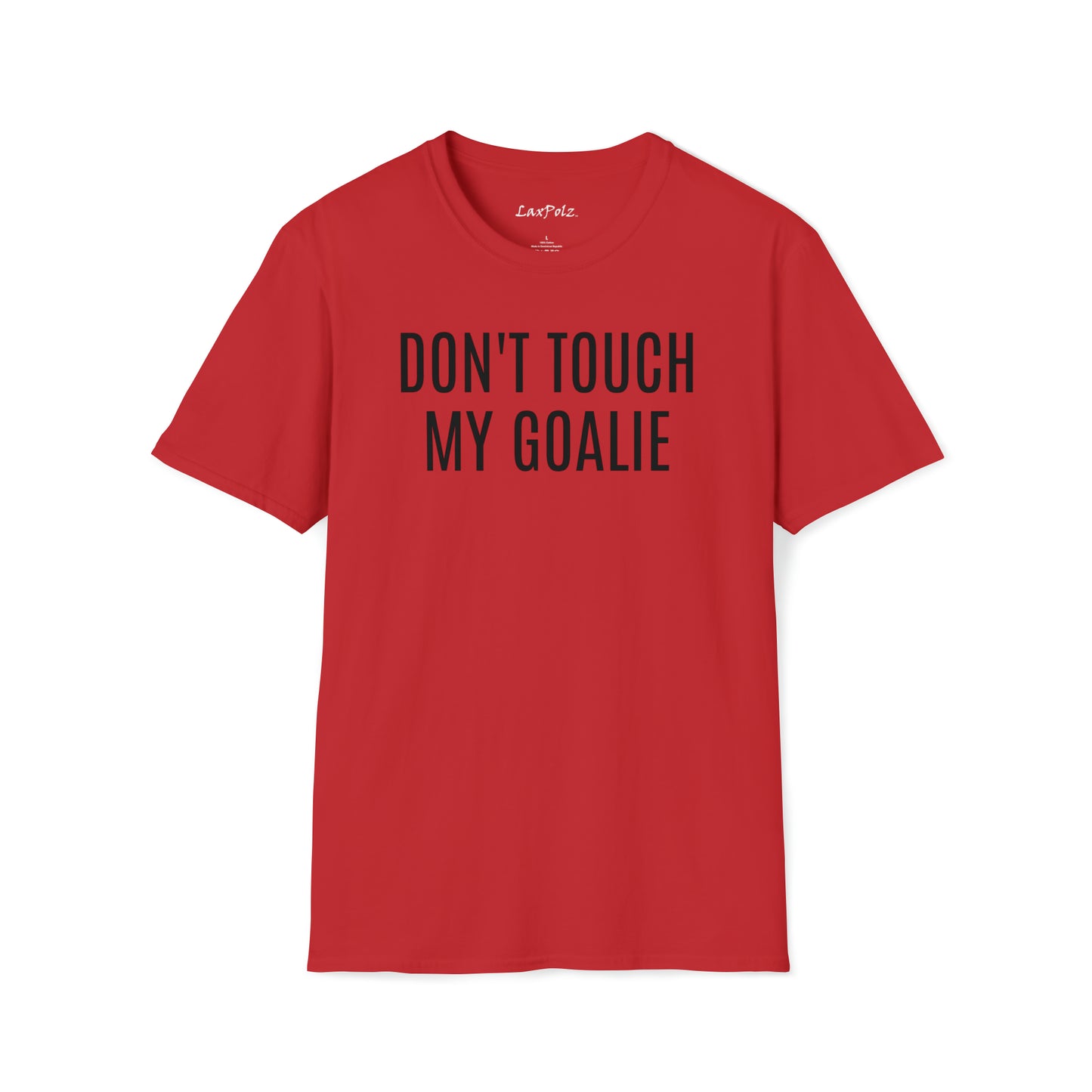 Don’t Touch My Goalie Softstyle Tee