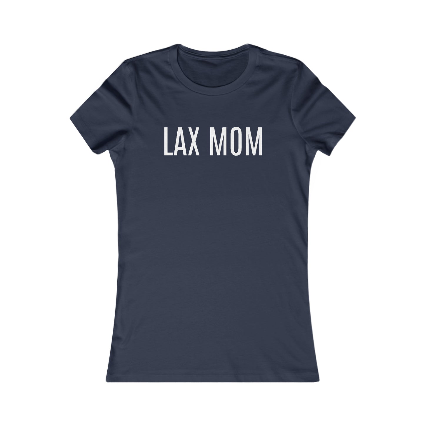 LAX Mom Women's Favorite Tee