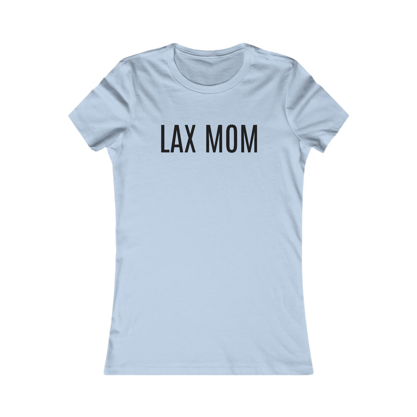 LAX Mom Women's Favorite Tee