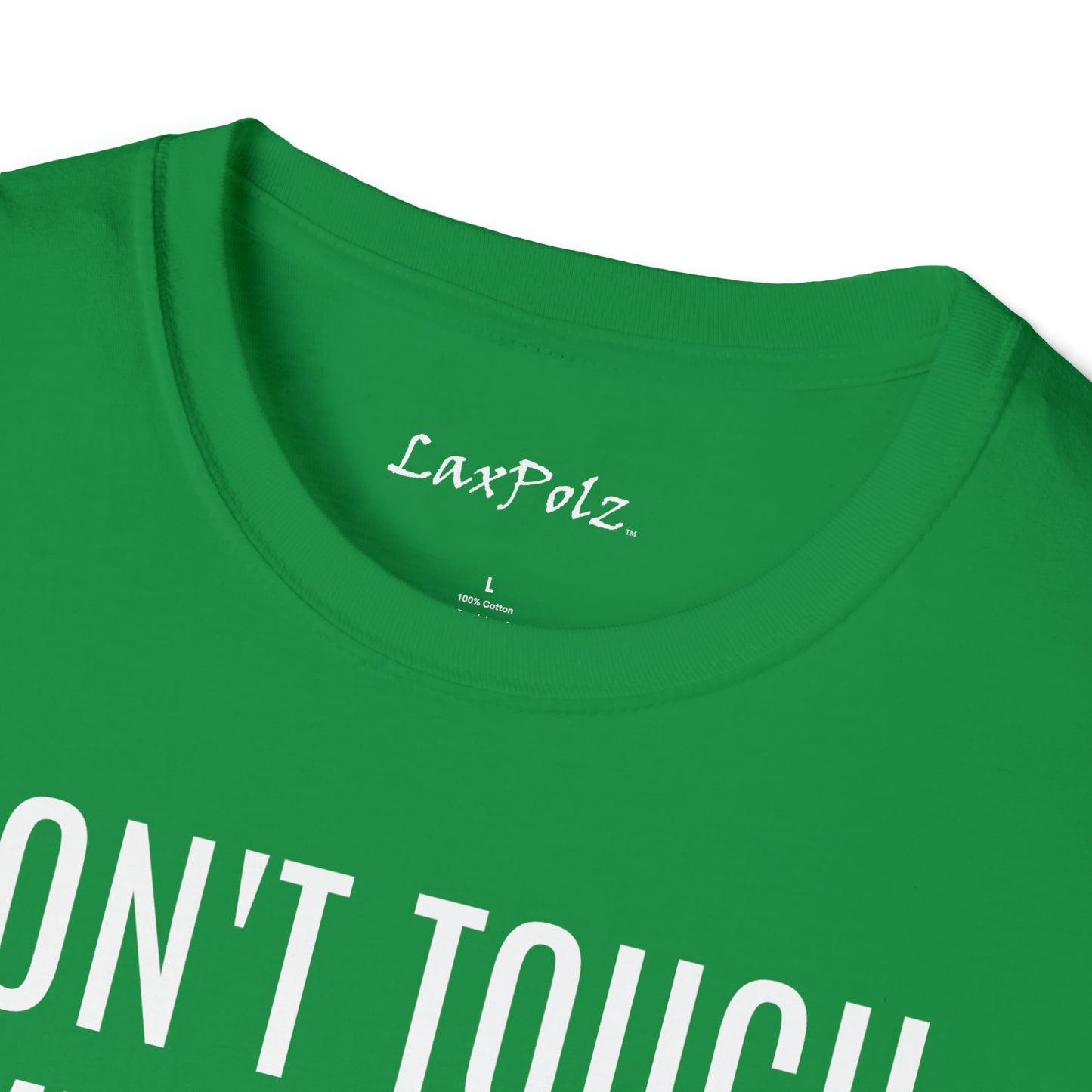 Don’t Touch My Goalie Softstyle Tee