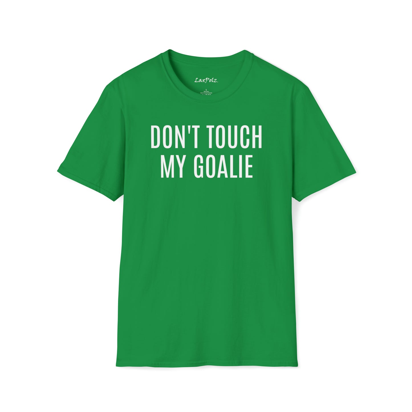 Don’t Touch My Goalie Softstyle Tee