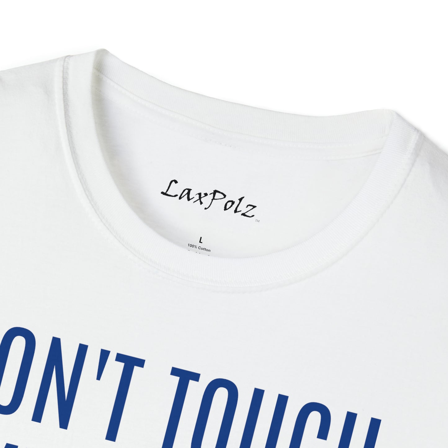 Don’t Touch My Goalie Softstyle Tee