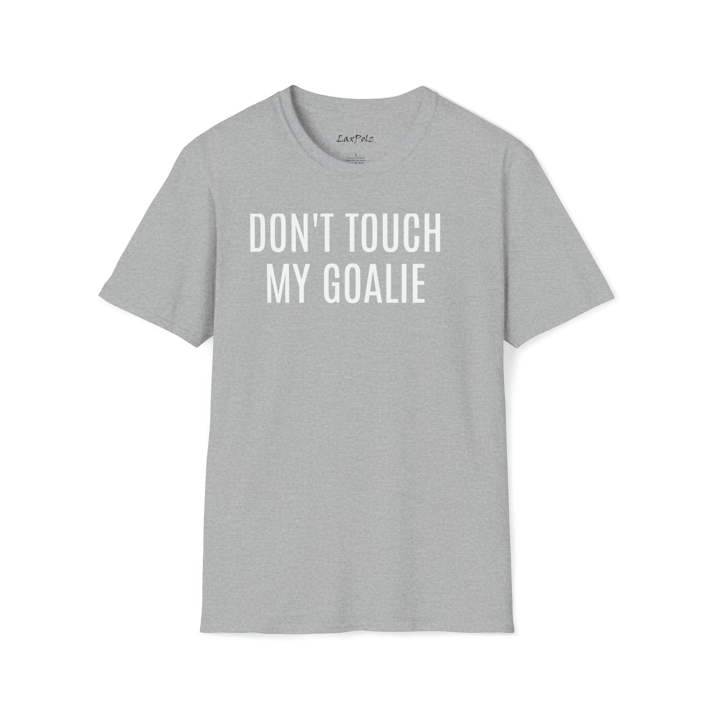 Don’t Touch My Goalie Softstyle Tee