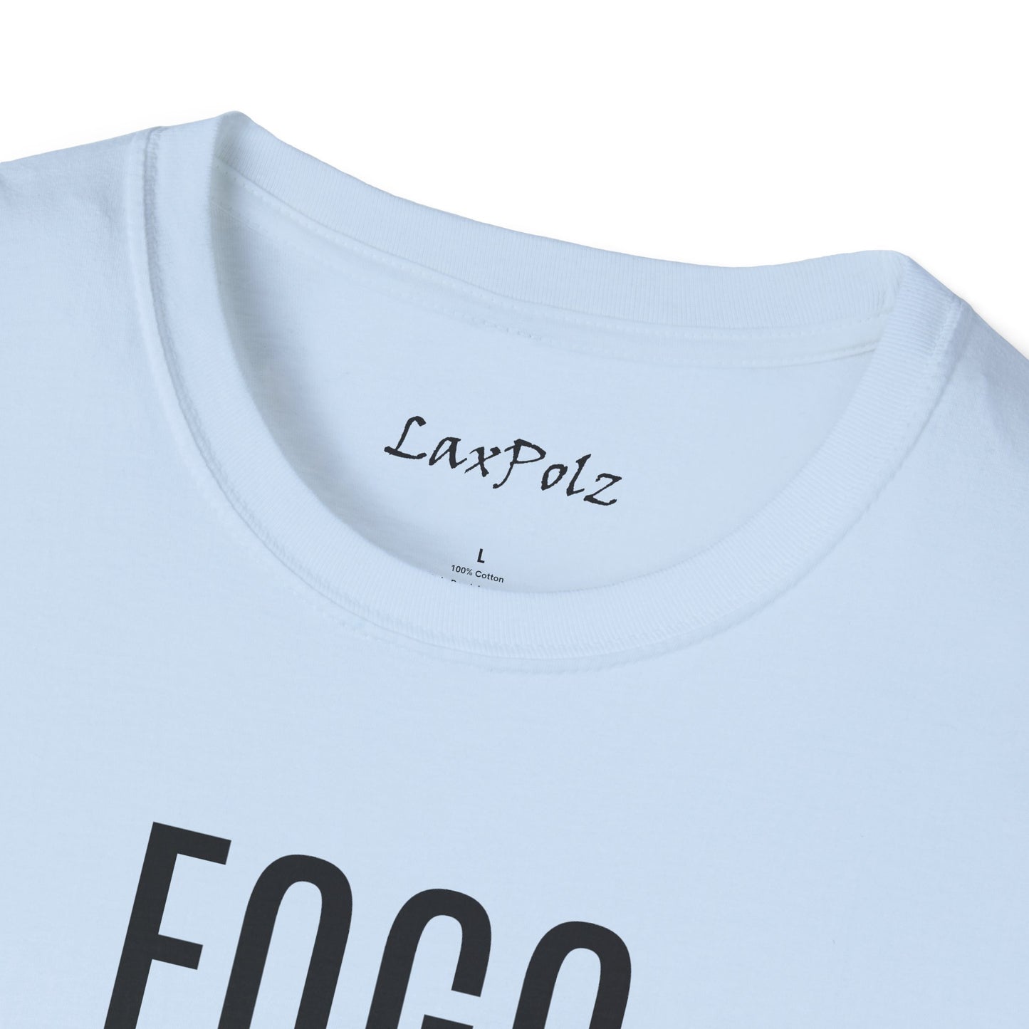 FOGO FOSHO Softstyle T-Shirt